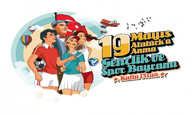 19 Mayıs Atatürk'ü Anma, Gençlik ve Spor Bayramı