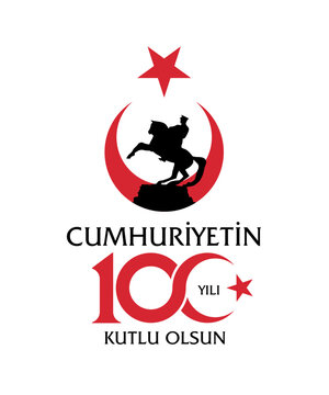 Cumhuriyetimizin 100. Yılı Kutlu Olsun!